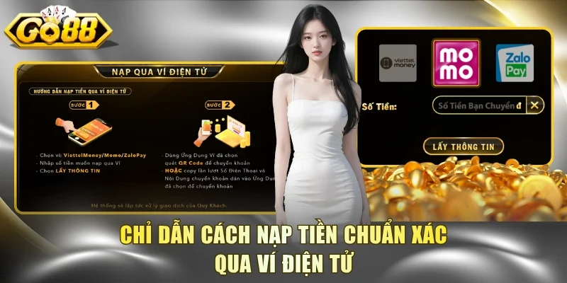 Chỉ dẫn cách nạp tiền chuẩn xác qua ví điện tử