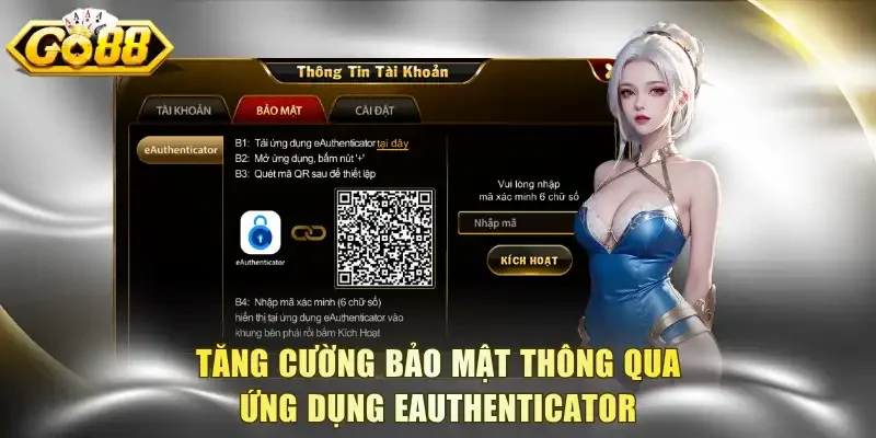 Tăng cường bảo mật thông qua ứng dụng eAuthenticator
