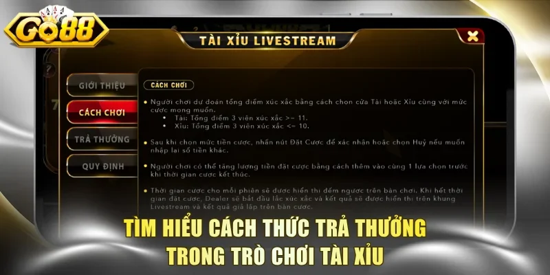 Tìm hiểu cách thức trả thưởng trong trò chơi Tài Xỉu