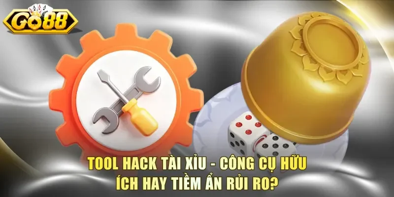 Tool Hack Tài Xỉu